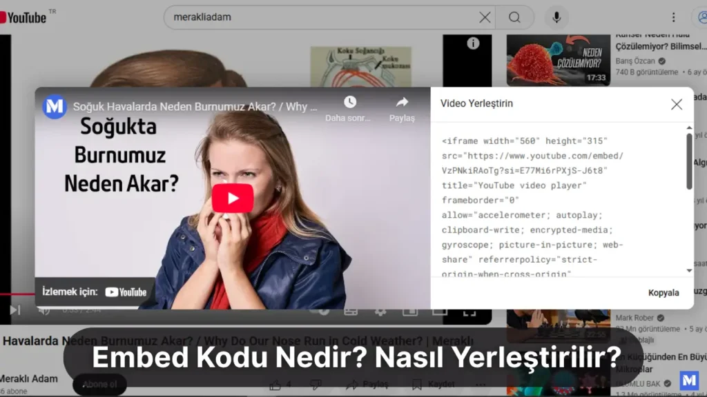 Embed Kodu Nedir? Embed Kodu Nasıl Yerleştirilir?